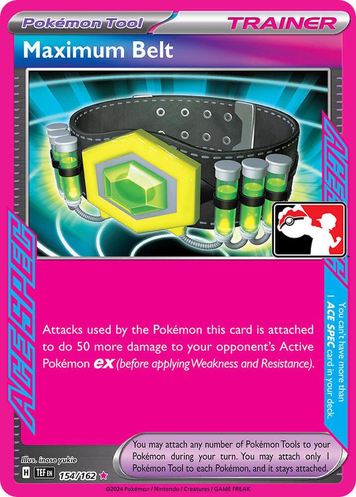 Temporal Forces Maximum Belt [Prize-Pack] Pokémon card